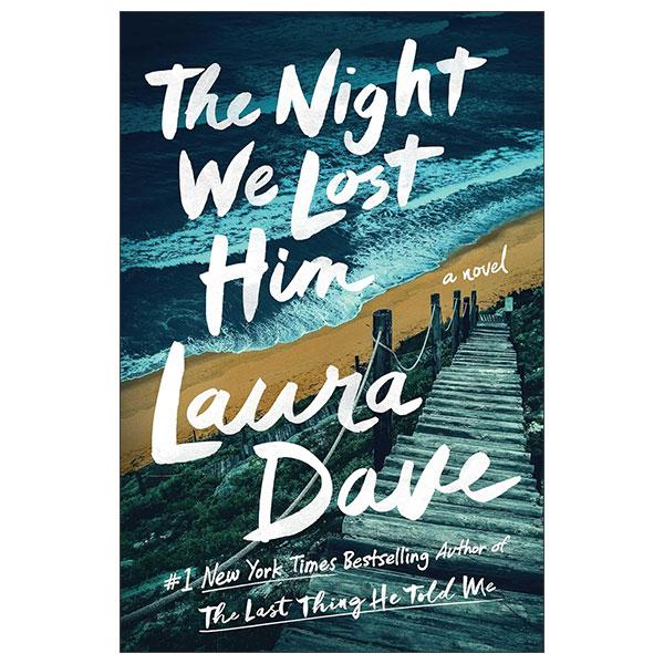 Sách ngoại văn: The Night We Lost Him