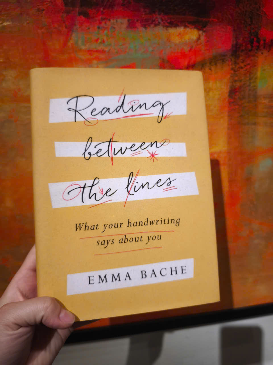 Sách - Reading Between the Lines: What your handwriting says about you by Emma Bache