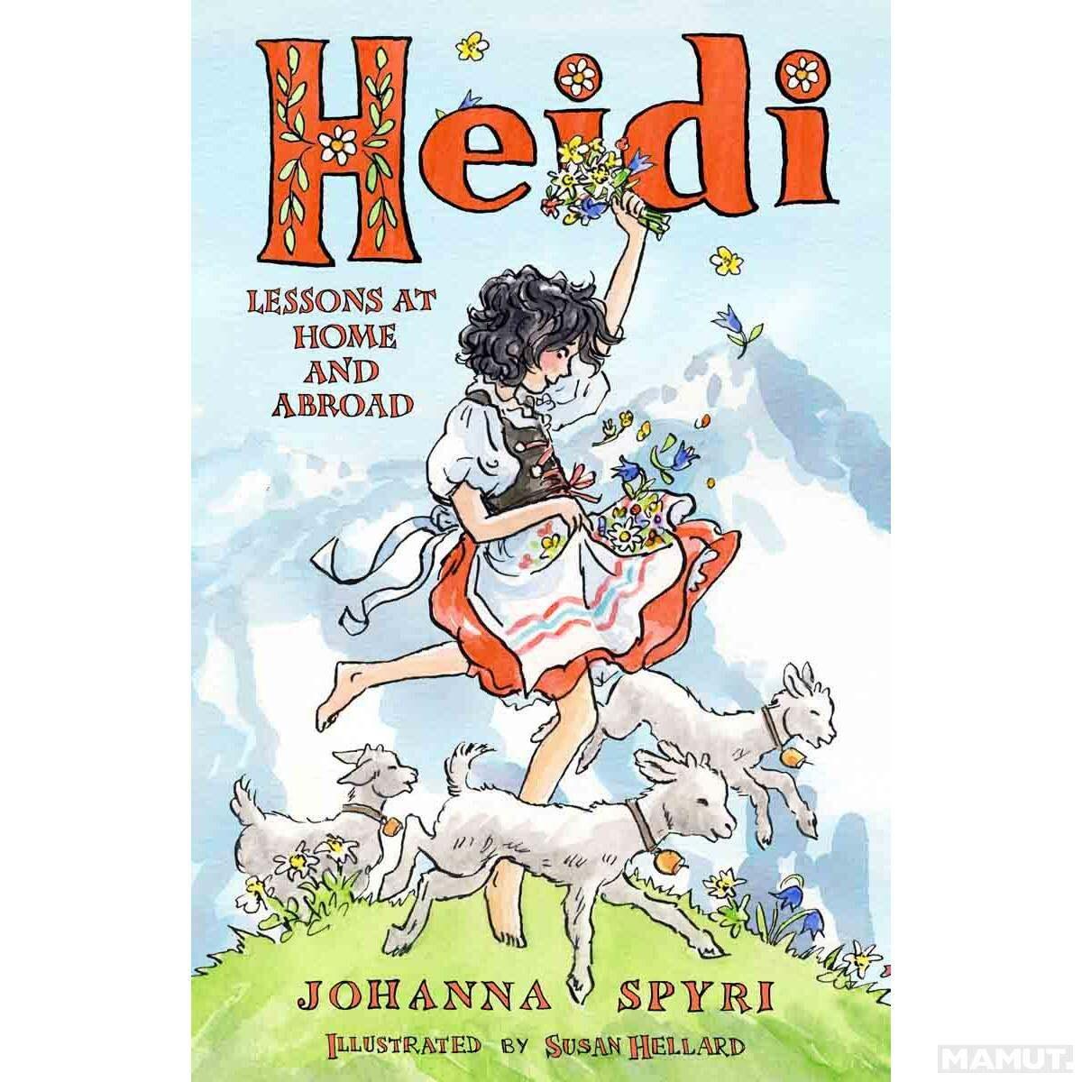 Sách văn học tiếng Anh -  Heidi: Lessons at Home and Abroad