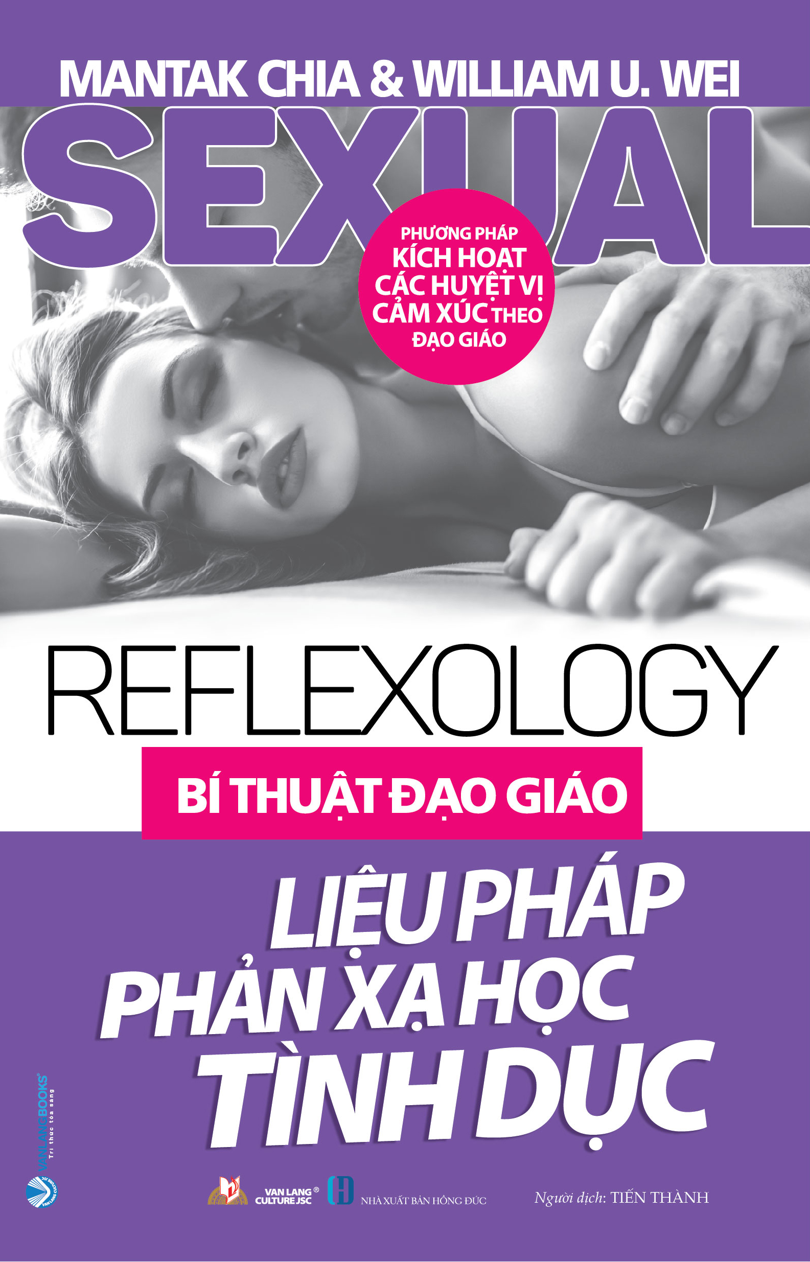 Bí Thuật Đạo Giáo - Liệu Pháp Phản Xạ Học Tình Dục (Tái Bản) - Vanlangbooks