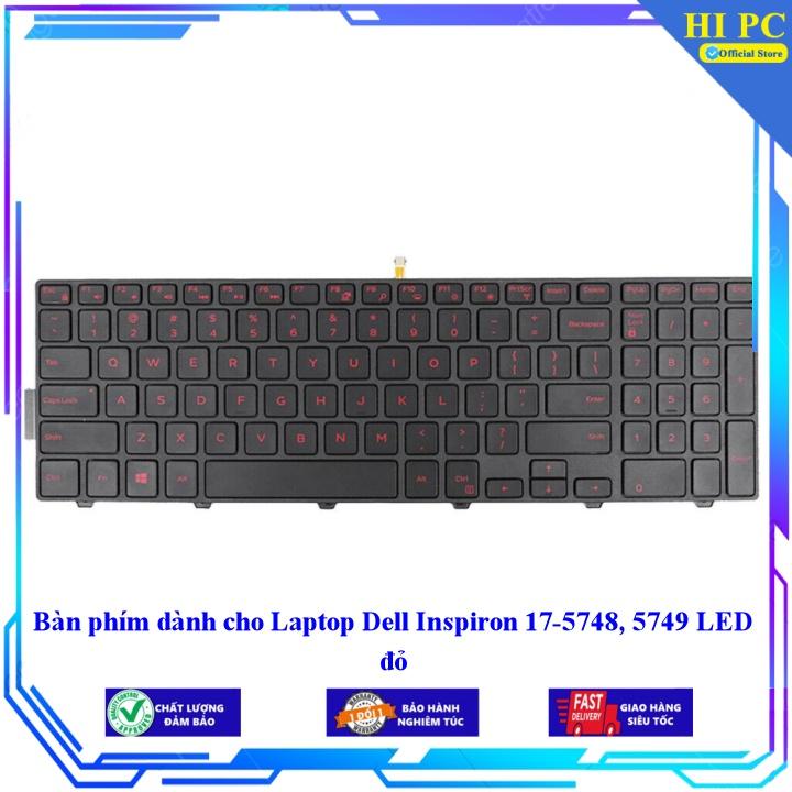 Bàn phím dành cho Laptop Dell Inspiron 17-5748 5749 LED đỏ - Hàng Nhập Khẩu