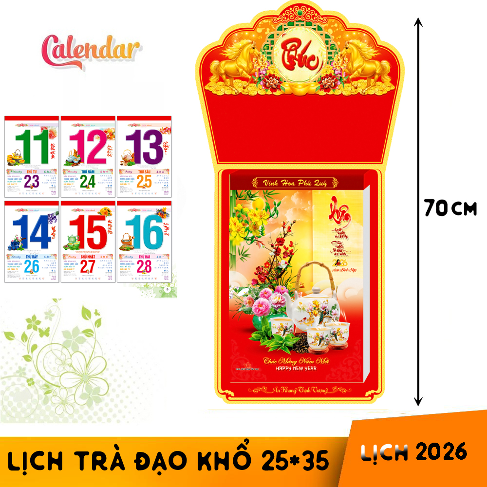 Lịch Trà Đạo khổ bloc 25 * 35 chiều dài tổng 70 cm mừng xuân 2026 Bính Ngọ có ngày giờ Hoàng Đạo chính xác