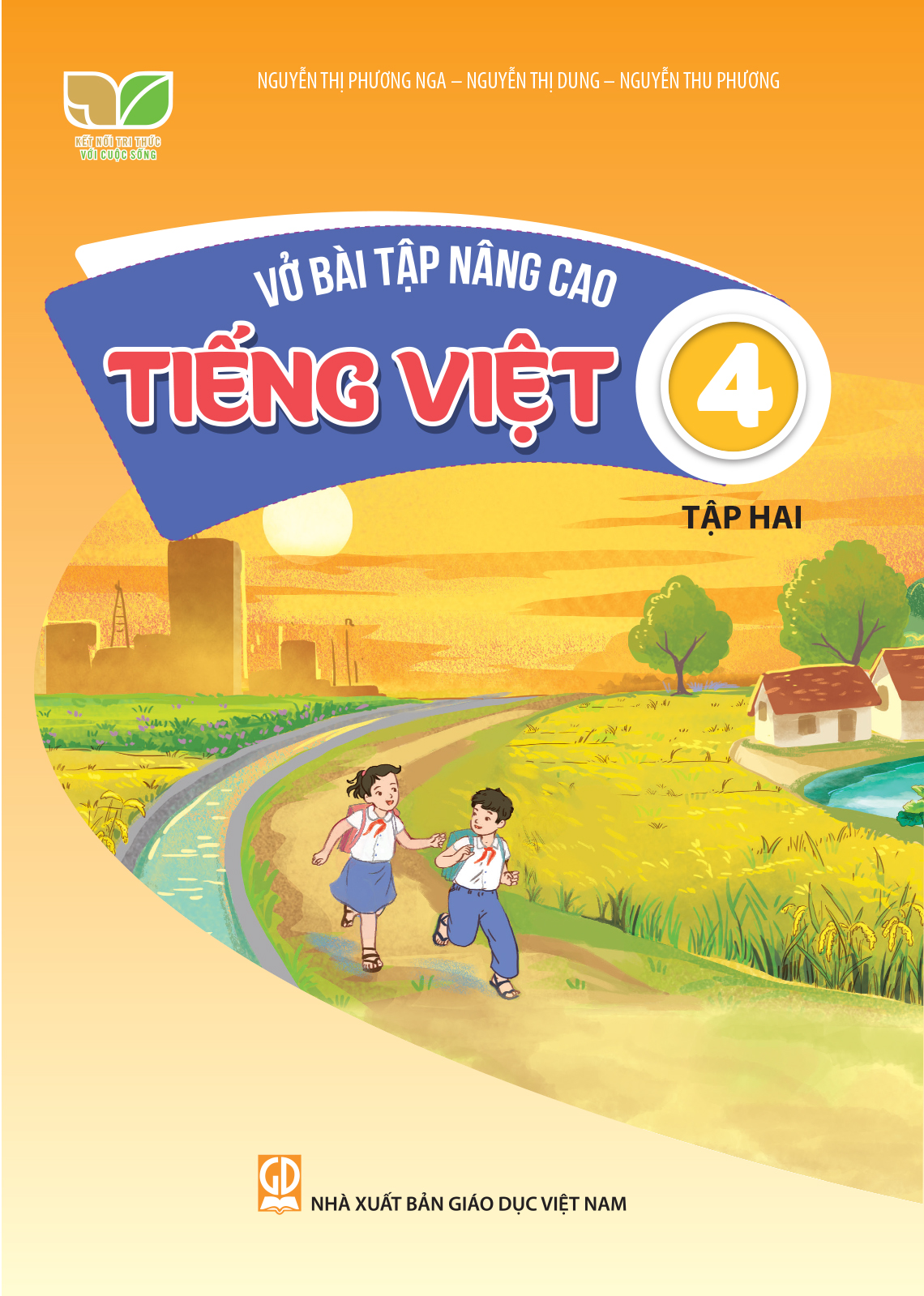 Vở bài tập nâng cao Tiếng Việt 4 (Kết nối tri thức với cuộc sống)