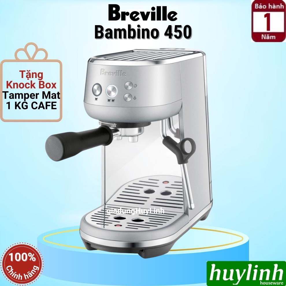 Máy pha cà phê Breville Bambino 450 - thương hiệu Úc - Hàng chính hãng Breville Việt Nam