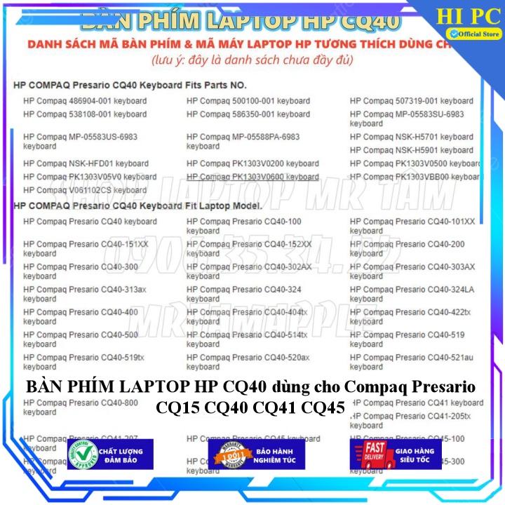 BÀN PHÍM LAPTOP HP CQ40 dùng cho Compaq Presario CQ15 CQ40 CQ41 CQ45 - Hàng Nhập Khẩu