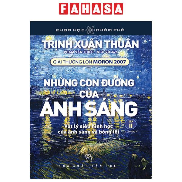 Khoa Học Và Khám Phá - Những Con Đường Của Ánh Sáng - Tập 2 (Tái Bản 2023)