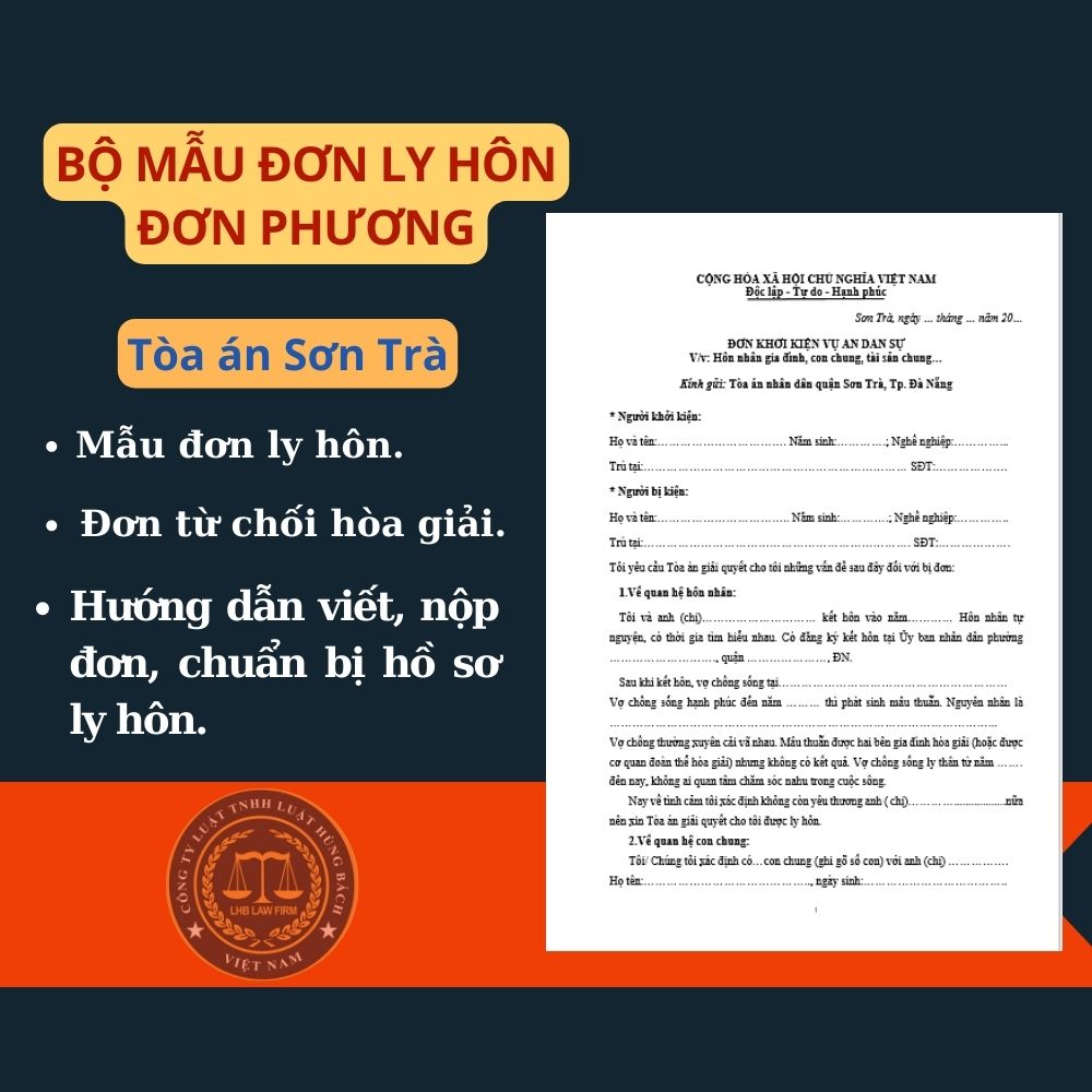 Mẫu đơn ly hôn đơn phương Tòa án quận Sơn Trà + tài liệu hướng dẫn chi tiết