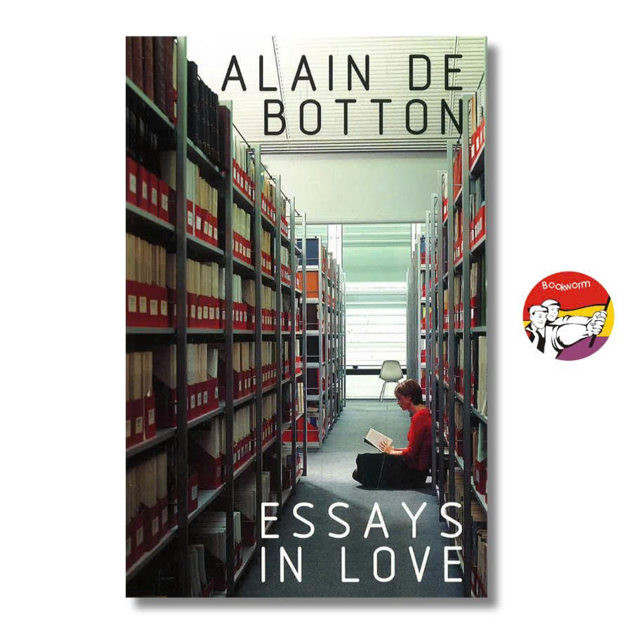 Sách - Essays In Love by Alain De Botton - Tâm lý học tiếng Anh / Psychology / Nonfiction