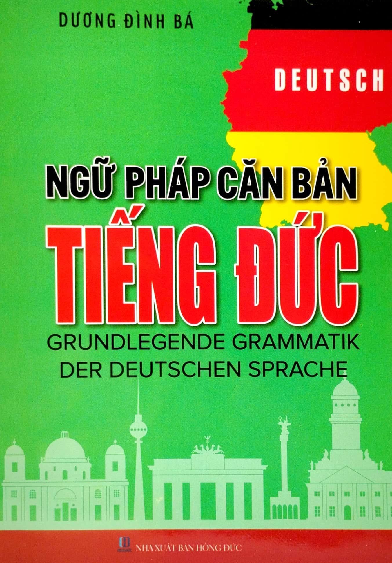 Ngữ Pháp Căn Bản Tiếng Đức (Tái Bản 2023)