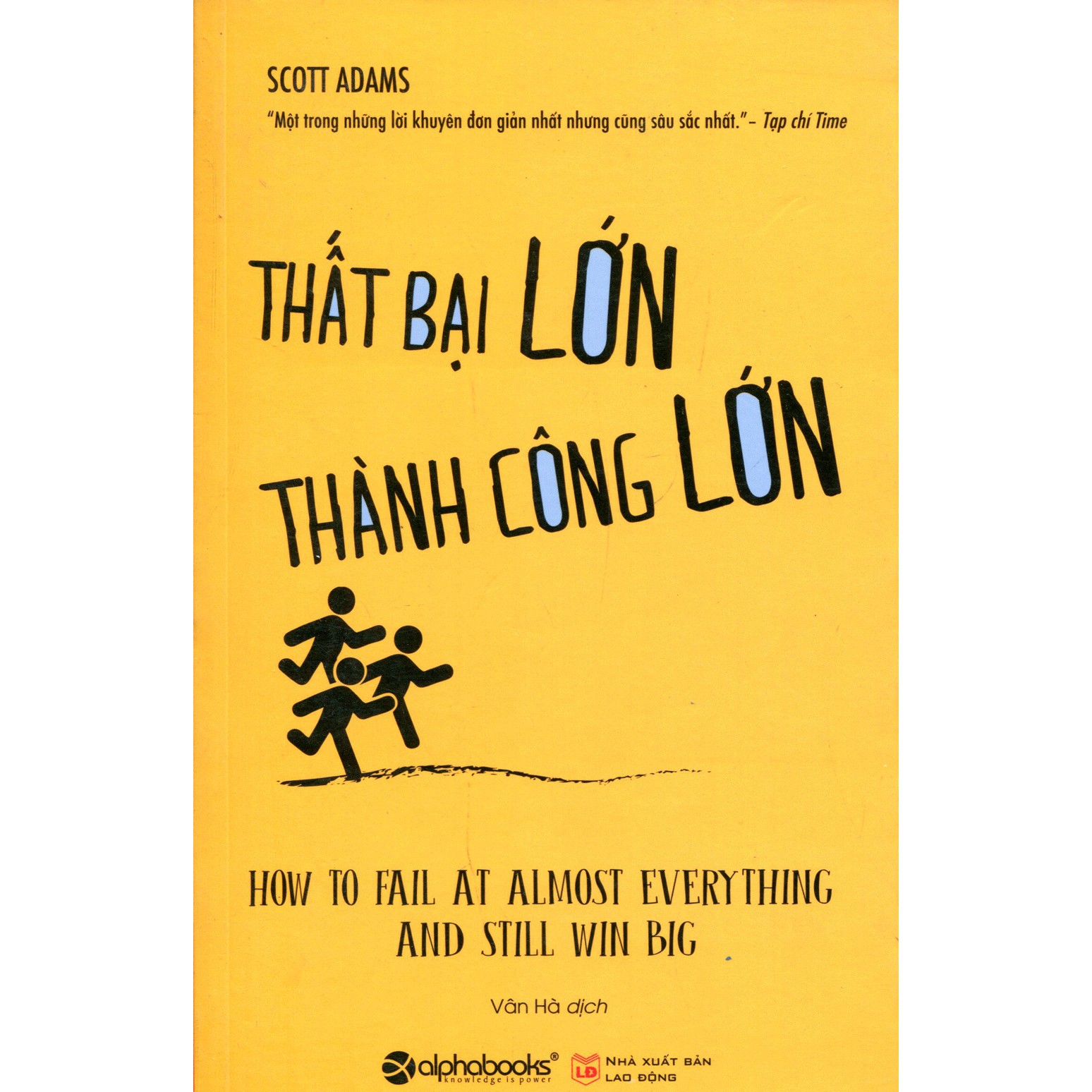 Thất bại lớn thành công lớn