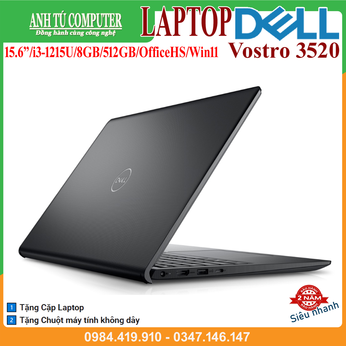 Laptop Dell Vostro 3520 Core i3-1215U 8GB RAM 512GB SSD 15.6″ FHD Black hàng chính hãng