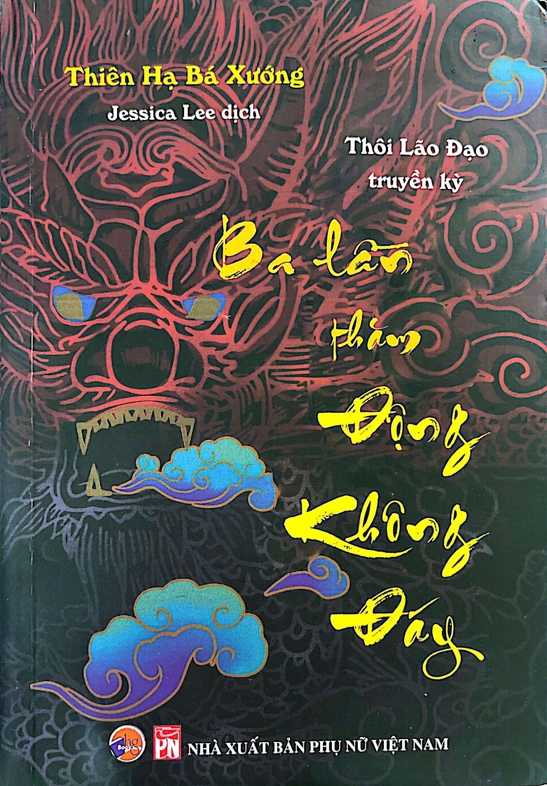 Sách - Thôi Lão Đạo Truyền Kỳ - Ba Lần Thăm Động Không Đáy