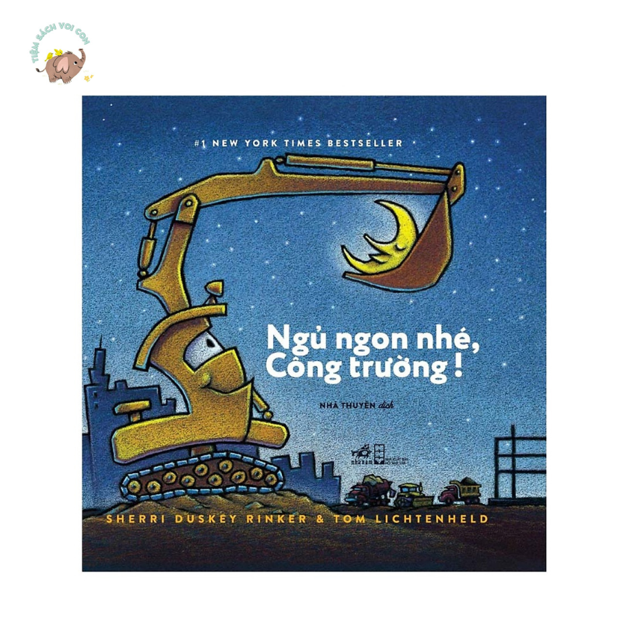 Sách - Ngủ ngon nhé, công trường!