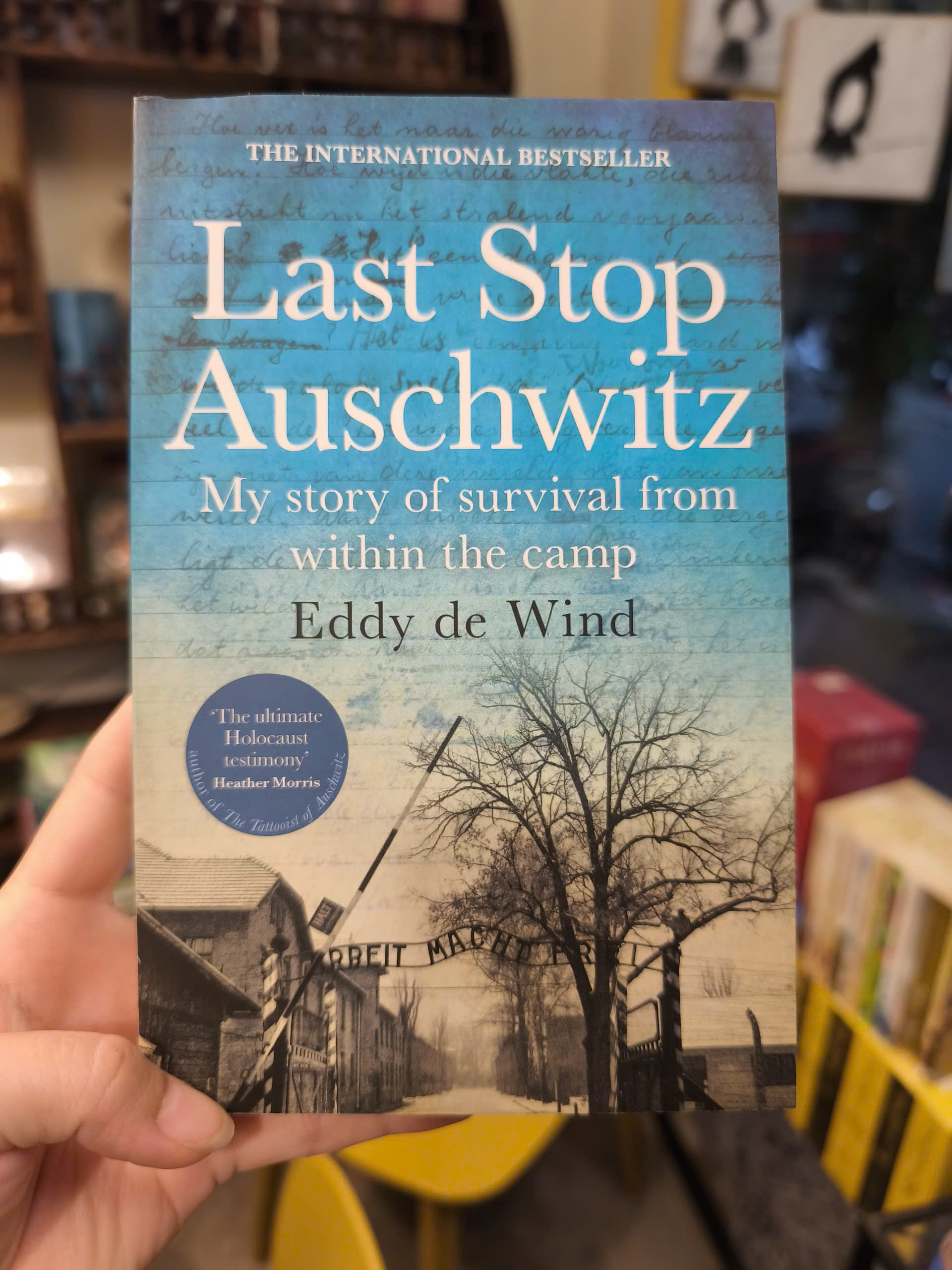 Sách - Last Stop Auschwitz by Eddy de Wind - THE SUNDAY TIMES AND INTERNATIONAL BESTSELLER