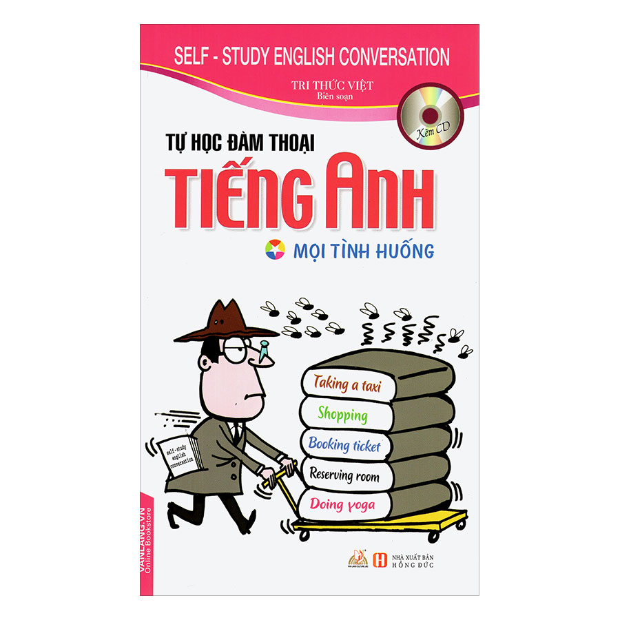 Tự Học Đàm Thoại Tiếng Anh - Mọi Tình Huống (Kèm CD)