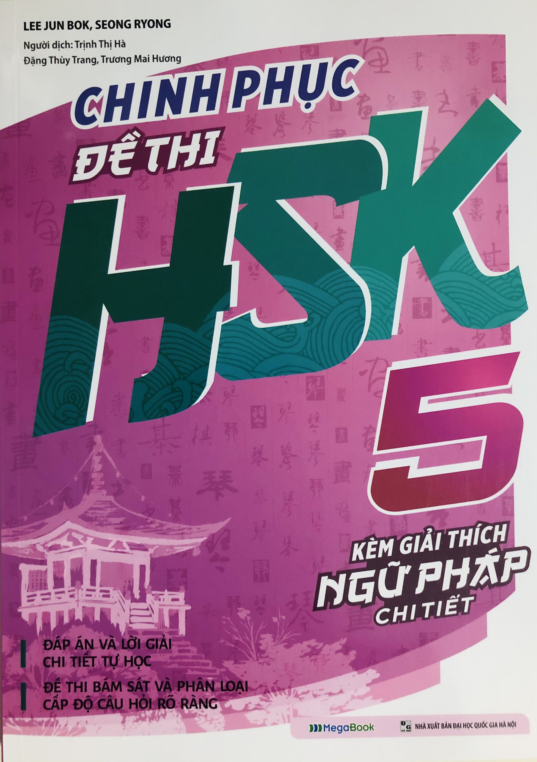 Chinh Phục Đề Thi HSK 5 (Giải Thích Ngữ Pháp)