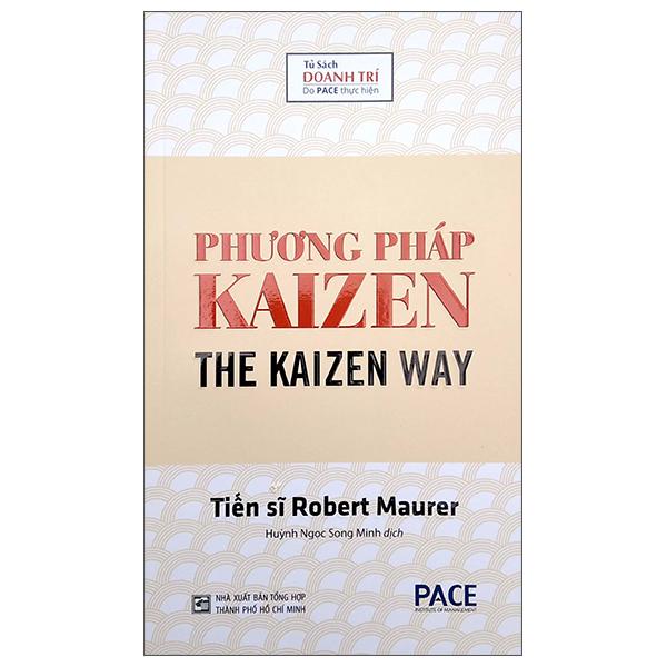 Phương Pháp Kaizen (The Kaizen Way) - Tái Bản