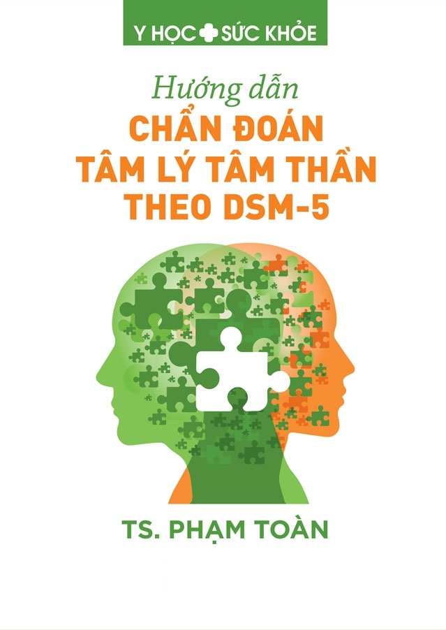 HƯỚNG DẪN CHẨN ĐOÁN TÂM LÝ TÂM THẦN THEO DSM-5