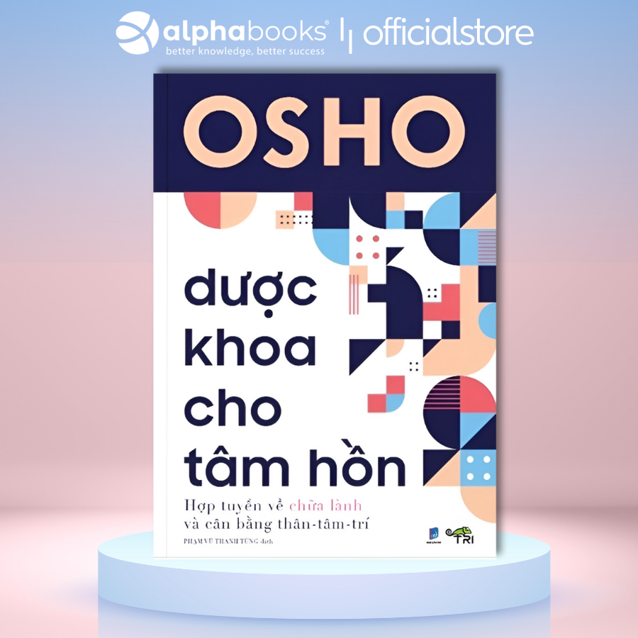 Sách OSHO - Dược Khoa Cho Tâm Hồn