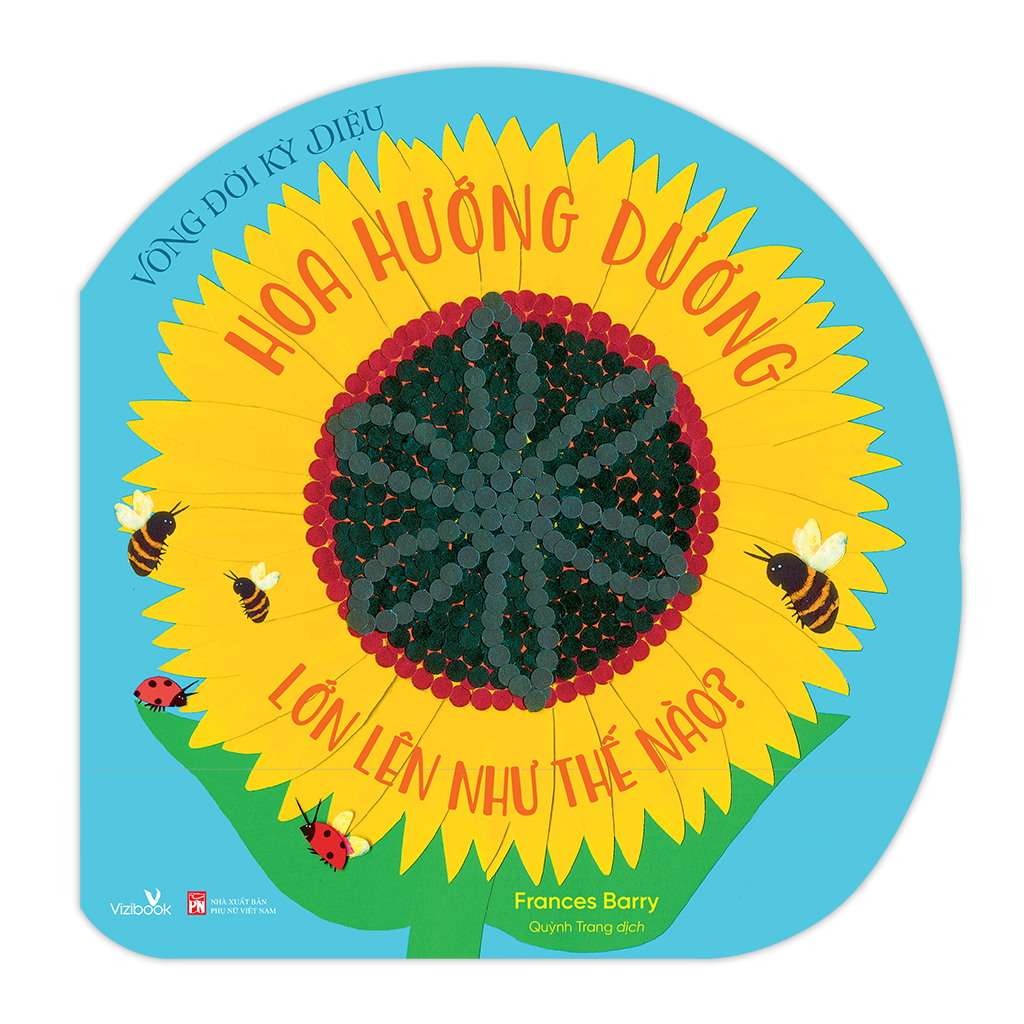 Sách cho bé - Vòng Đời Kỳ Diệu - Sách tranh - Lật mở cánh hoa - Khám phá thiên nhiên
