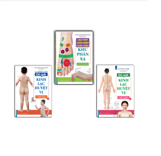 Combo 3c - Liệu pháp chữa bệnh - Khu phản xạ & Đồ giải kinh lạc huyệt vị - Nữ giới + Trẻ em
