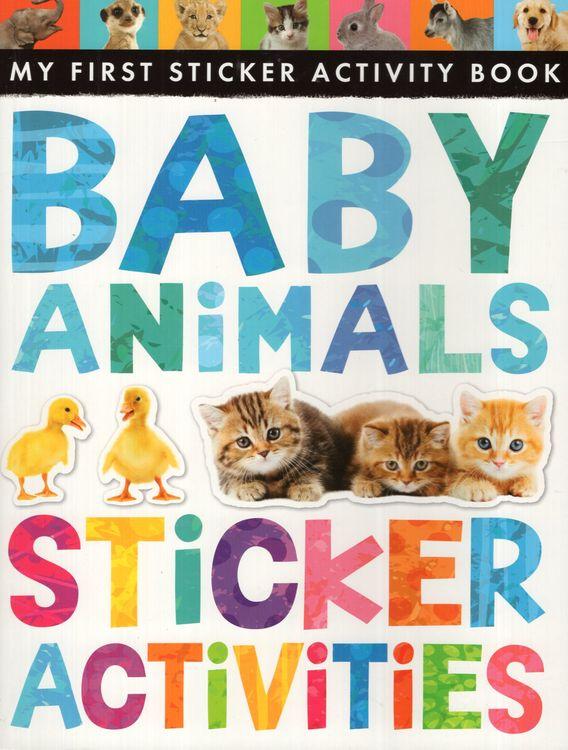 Sách ngoại văn: Baby Animals Sticker Activities