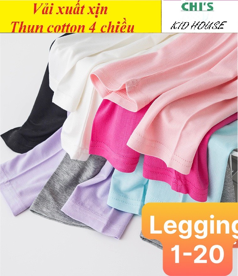 (VẢI XUẤT DƯ ĐẸP) QUẦN LEGGING TRƠN LỬNG THUN COTTON 4 CHIỀU CHO BÉ GÁI 9-20KG