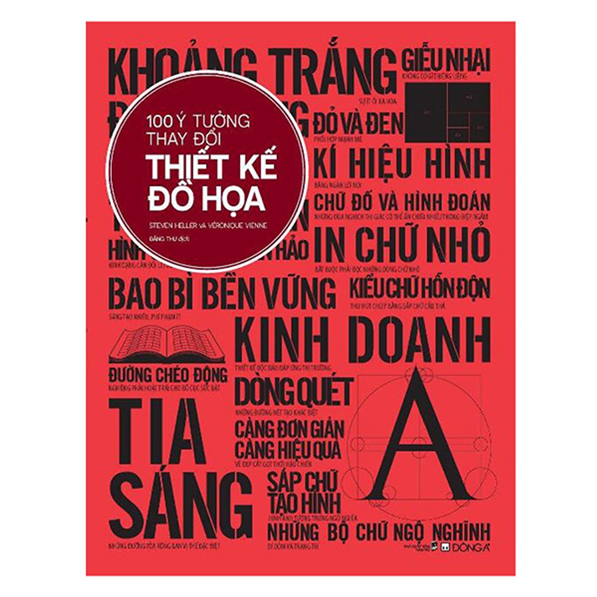 100 Ý Tưởng Thay Đổi Thiết Kế Đồ Hoạ - Tặng Kèm Sổ Tay