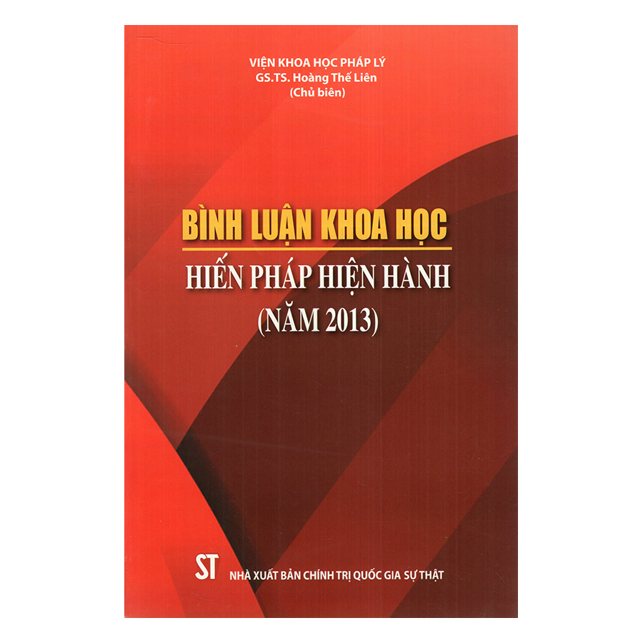 Bình Luận Khoa Học Hiến Pháp Hiện Hành (Năm 2013)