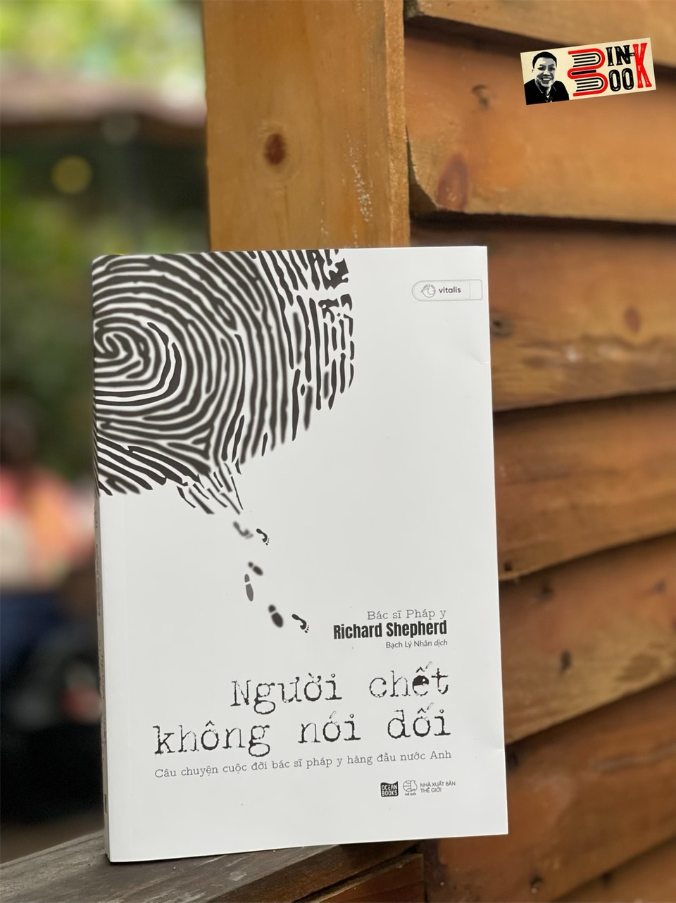 Người Chết Không Nói Dốirichard Shepherd - Bạch Lý Dich - Az Viêt Nam - Nxb Thế Giới