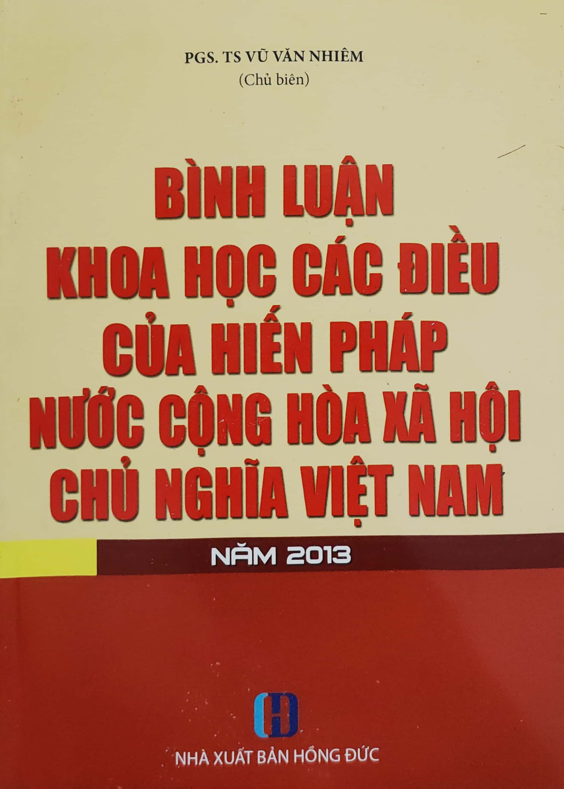 Bình luận khoa học các Điều của Hiến pháp nước CHXHCNVN