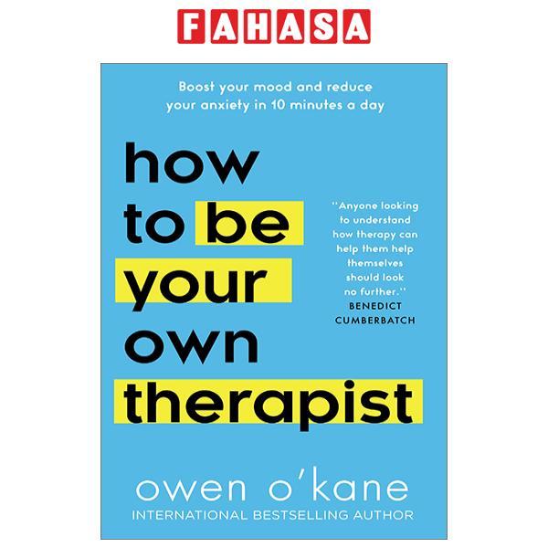 How To Be Your Own Therapist