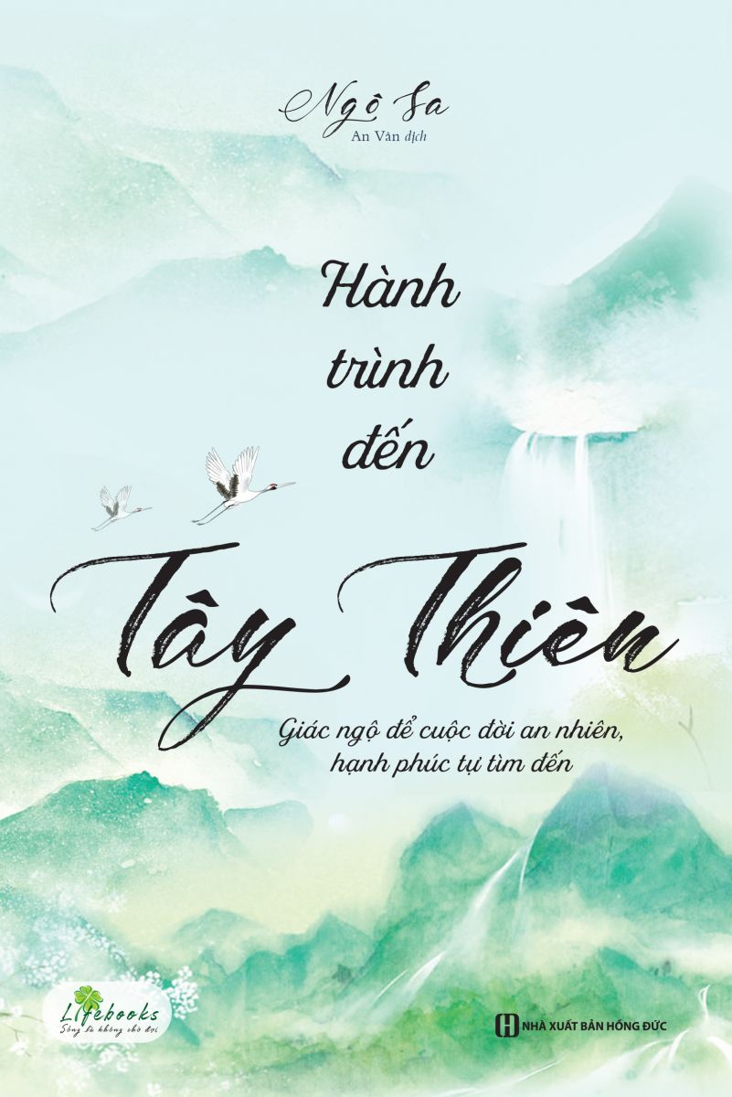 Sách Bizbooks - Hành trình đến Tây Thiên - Giác ngộ để cuộc đời an nhiên, hạnh phúc tự tìm đến - Nicebooks