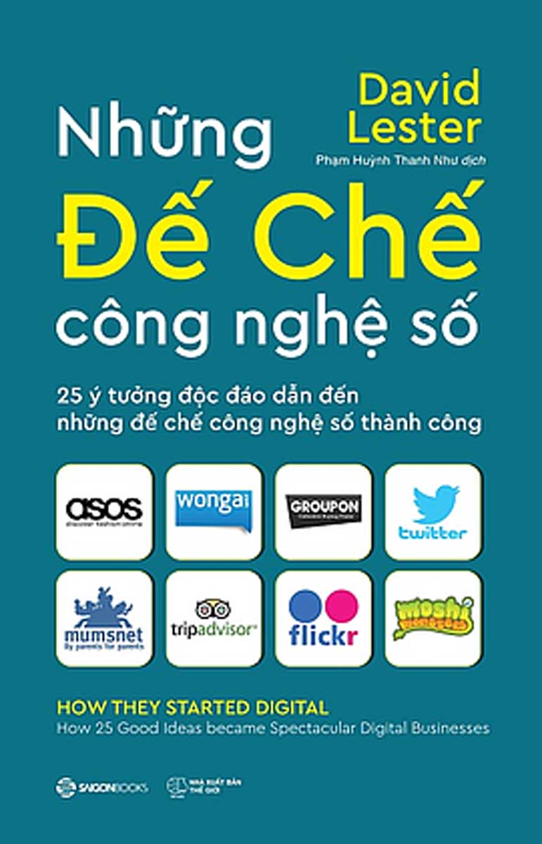 Những Đế Chế Công Nghệ Số - tìm ra hướng đi cho doanh nghiệp