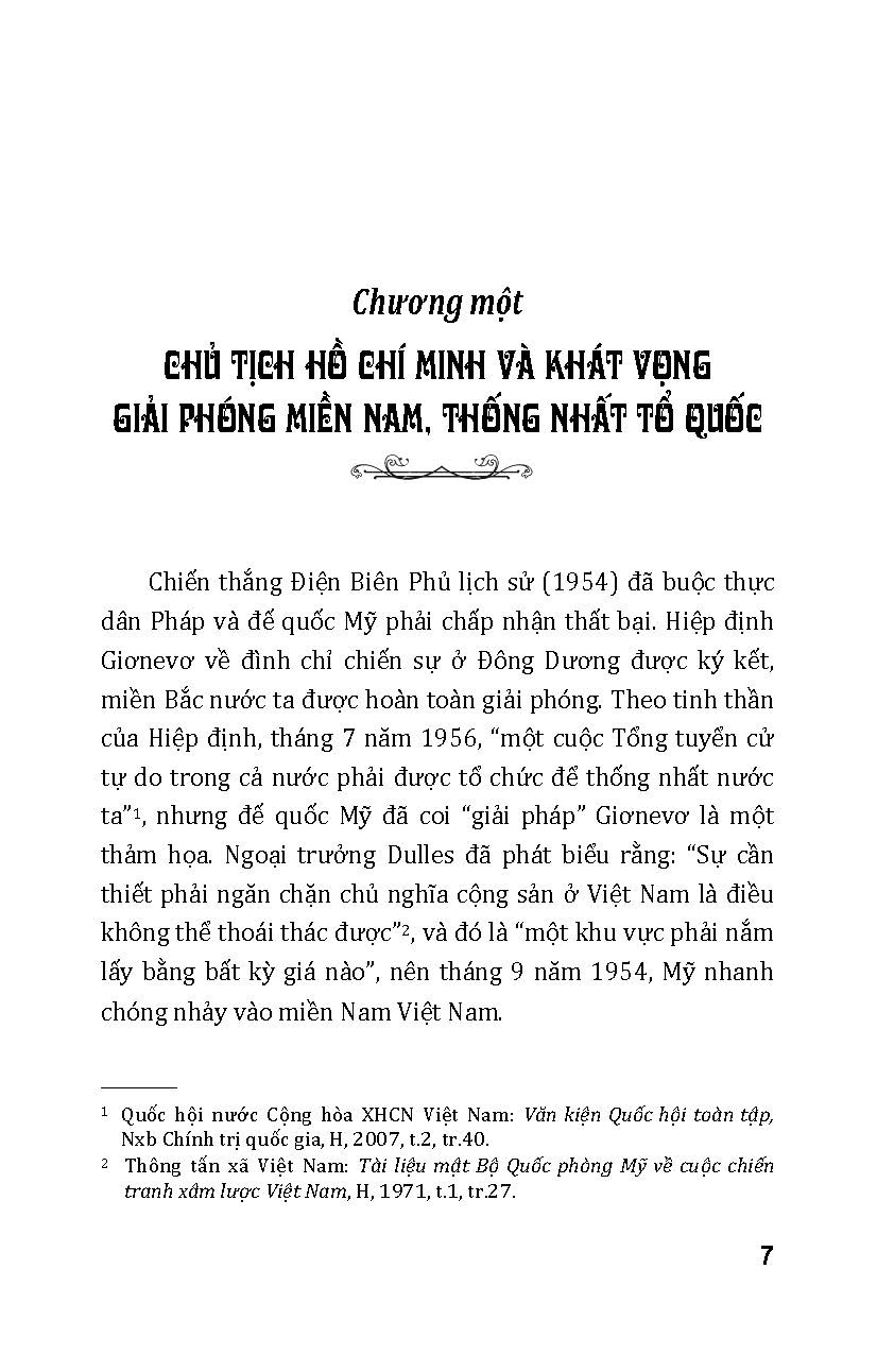 Kỷ Niệm 50 Năm Ngày Giải Phóng Miền Nam Thống Nhất Đất Nước 1975-2025: Chủ Tịch Hồ Chí Minh Và Khát Vọng Giải Phóng Miền Nam, Thống Nhất Tổ Quốc