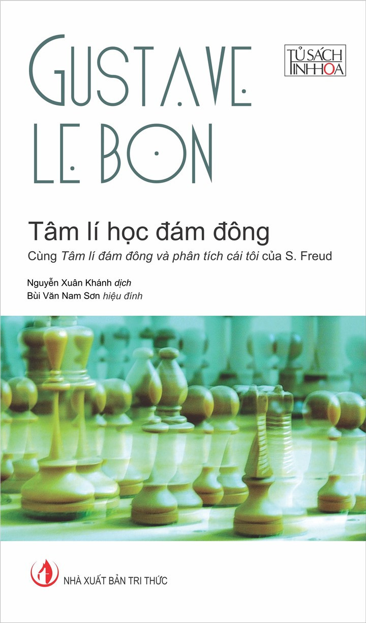 Tâm Lí Học Đám Đông - Gustave Le Bon - (Tái bản) - (bìa mềm)