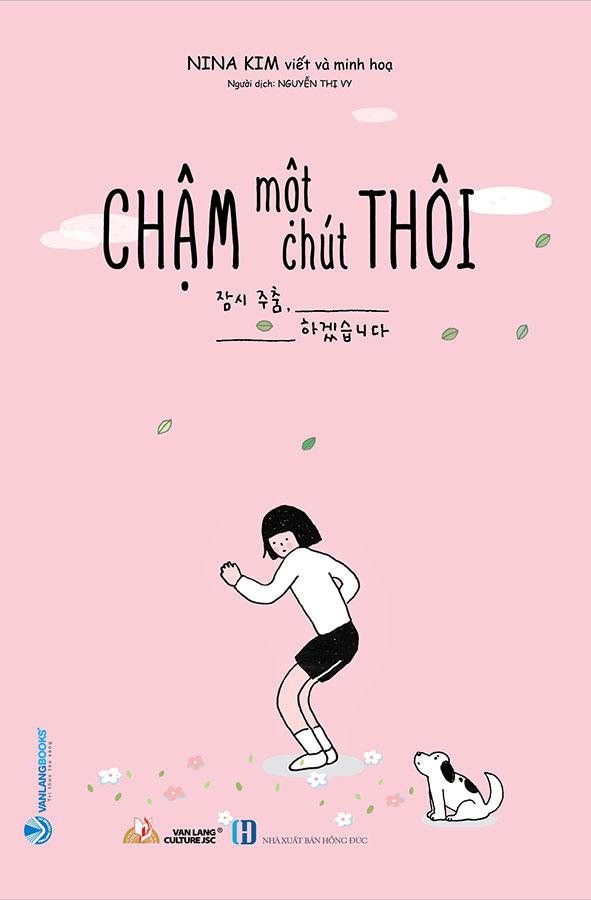 Chậm Một Chút Thôi