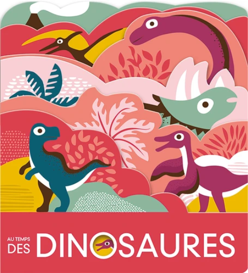 Sách thiếu nhi tiếng Pháp: Au temps des dinosaures