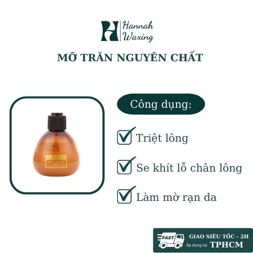 Mỡ Trăn Nguyên Chất - Dùng triệt lông, làm lành vết phỏng, vết rạn da hỗ trợ ức chế mọc lông sau wax và tẩy lông | Hàng chính hiệu