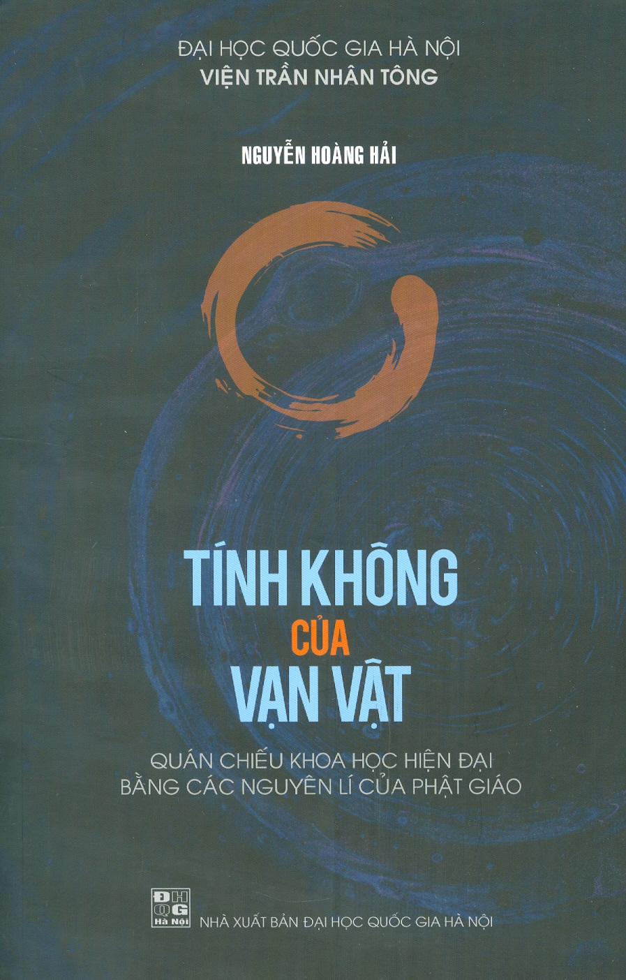 TÍNH KHÔNG CỦA VẠN VẬT - Nguyễn Hoàng Hải – ĐHQGHN
