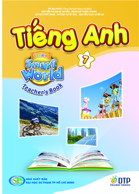 Tiếng Anh 7 i-Learn Smart World Teacher's book (Sách giáo viên)