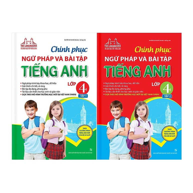 Chinh Phục Ngữ Pháp Và Bài Tập Tiếng Anh Lớp 4 (2 Tập)