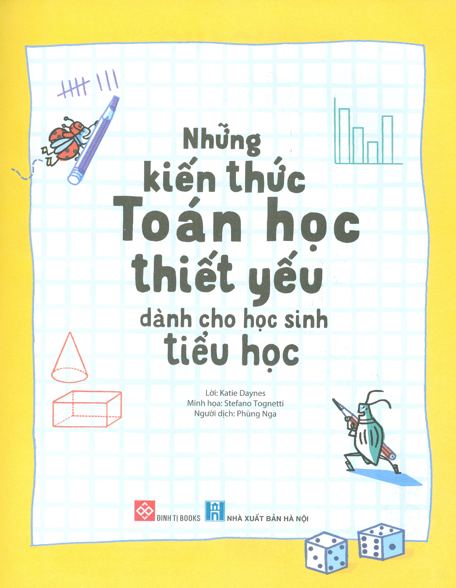 Những Kiến Thức Toán Học Thiết Yếu Dành Cho Học Sinh Tiểu Học