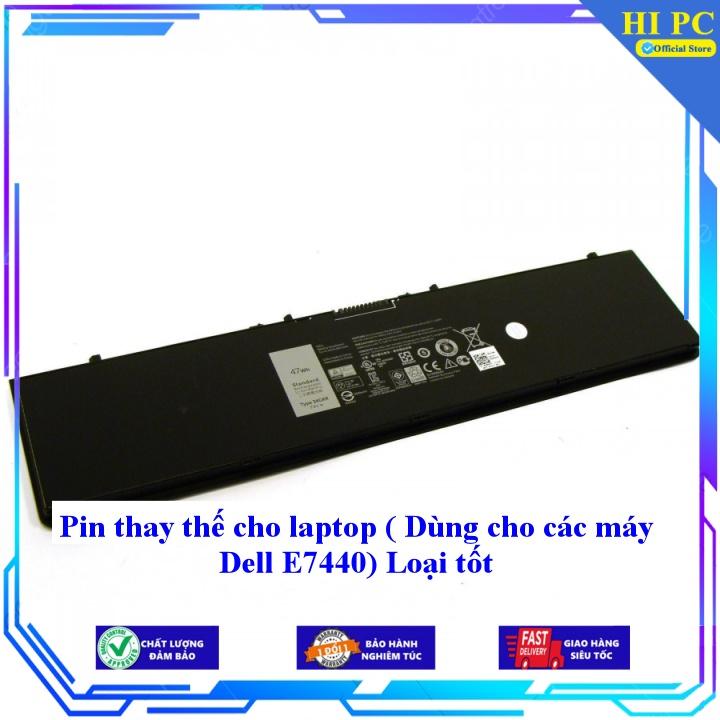 Pin thay thế cho laptop Dell E7440 - Hàng Nhập Khẩu