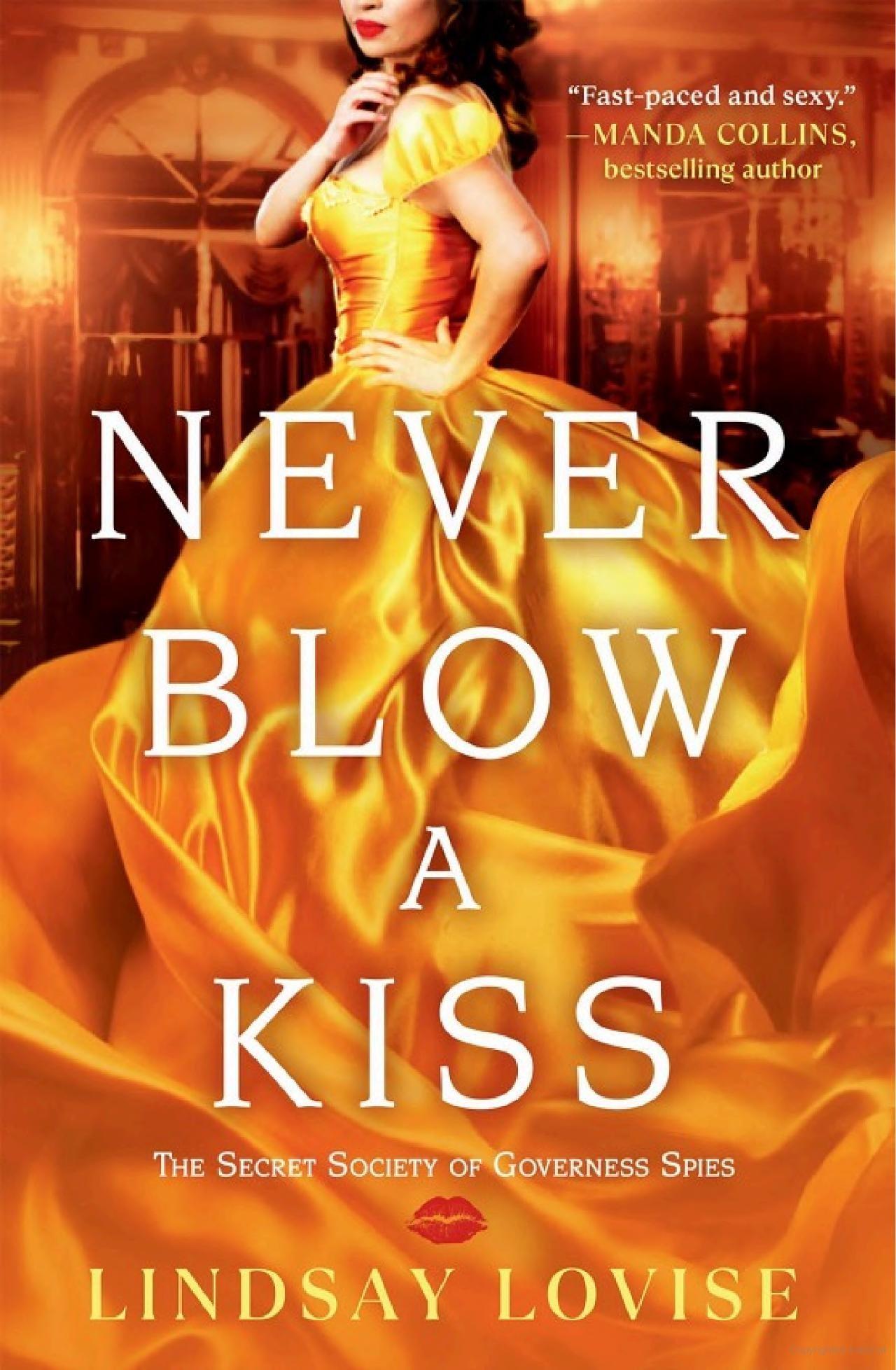 Sách ngoại văn: Never Blow A Kiss