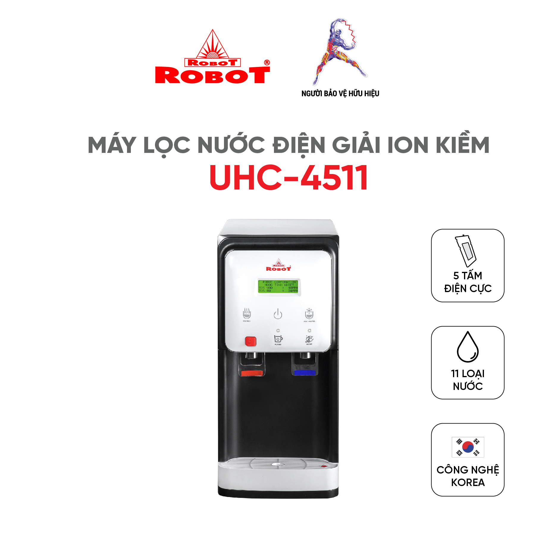 Máy Lọc Nước Điện Giải Ion Kiềm ROBOT UHC- 4511 Chế Độ Nóng, Nguội, Lạnh - Tạo 11 Loại Nước - Hàng Chính Hãng