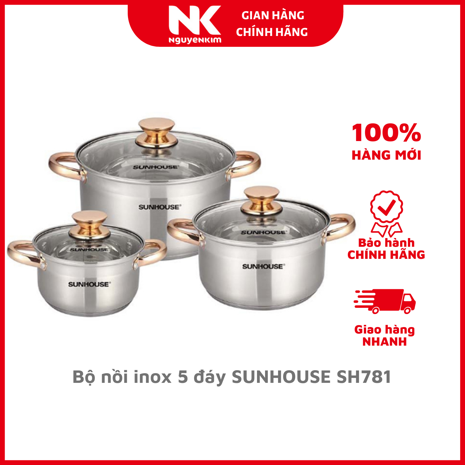 Bộ nồi inox 5 đáy SUNHOUSE SH781 hàng chính hãng