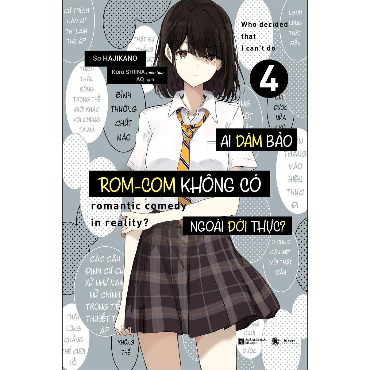 Ai Bảo Romcom Không Có Ngoài Đời Thực - Tập 4