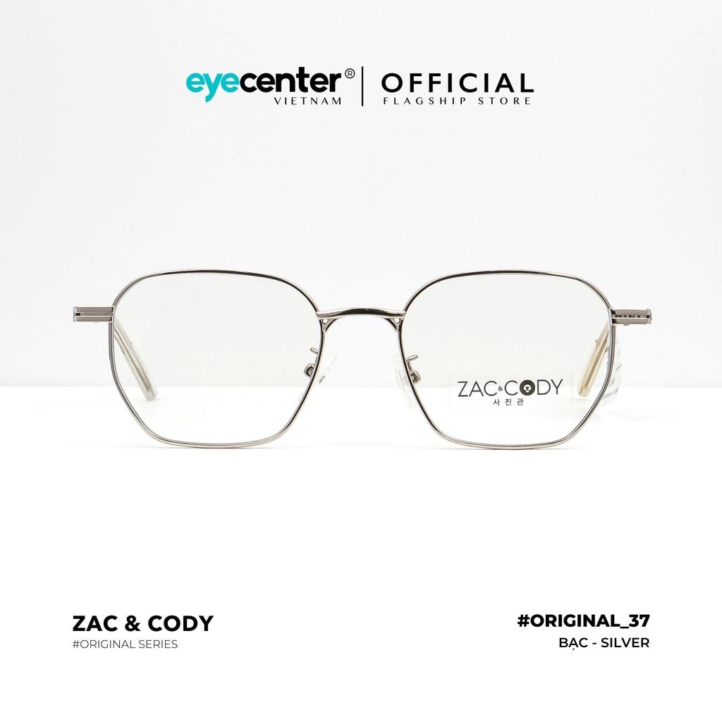 Gọng kính cận nam nữ chính hãng ZAC CODY B37-S kim loại chống gỉ nhập khẩu by Eye Center Vietnam