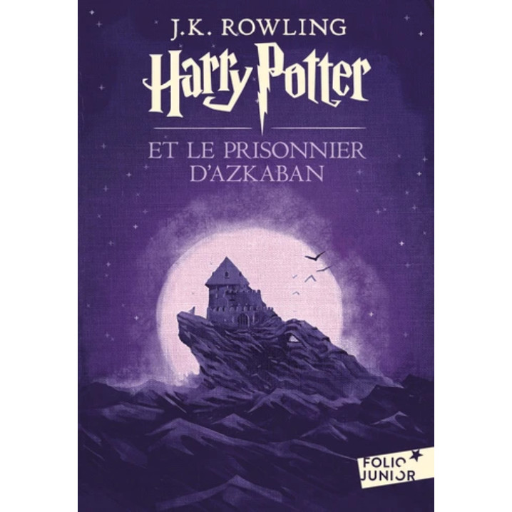 Tiểu thuyết thiếu niên tiếng Pháp: Harry Potter - Tome 3 - Harry Potter Et Le Prisonnier